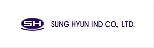 SUNG HYUN IND CO., LTD.